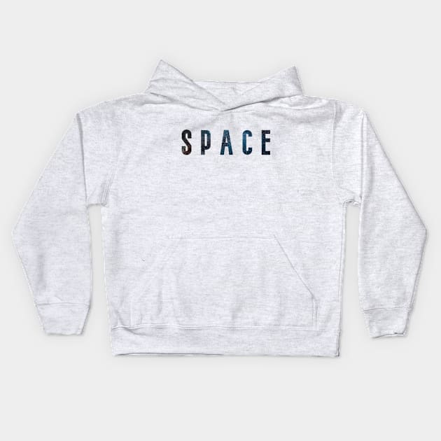 SPACE galaxy lettering Kids Hoodie by Brainless Doodles